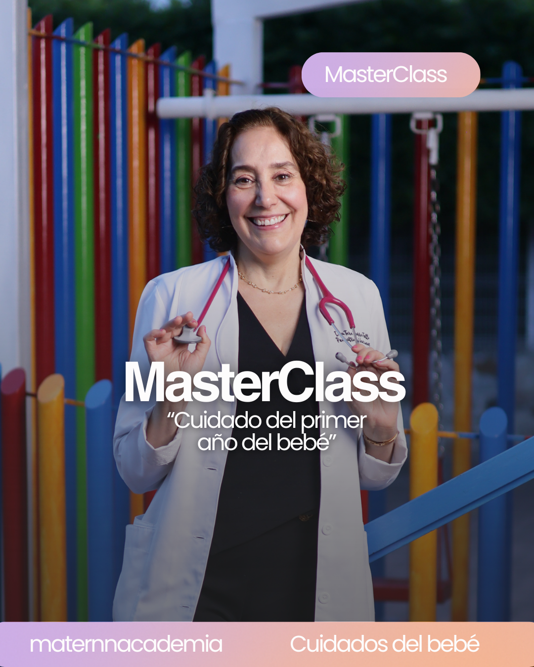 Masterclass - Cuidados del primer año del bebé